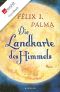 [Viktorianische Trilogie 02] • Die Landkarte des Himmels